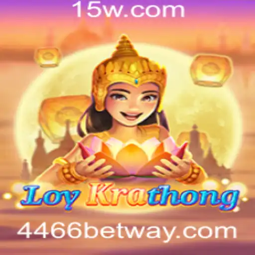 Descobrindo o Jogo LoyKrathong: A Tradição e Inovações com 4466bet