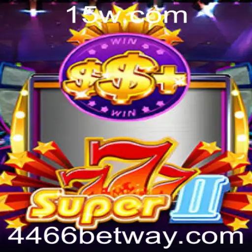 Explore o Fascinante Mundo de 'Super777II' com a Magia do 4466bet